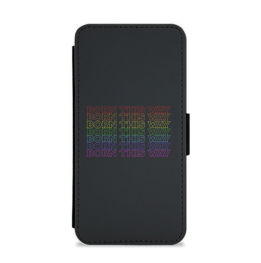 Born This Way - Pride Flip / Wallet Phone Case