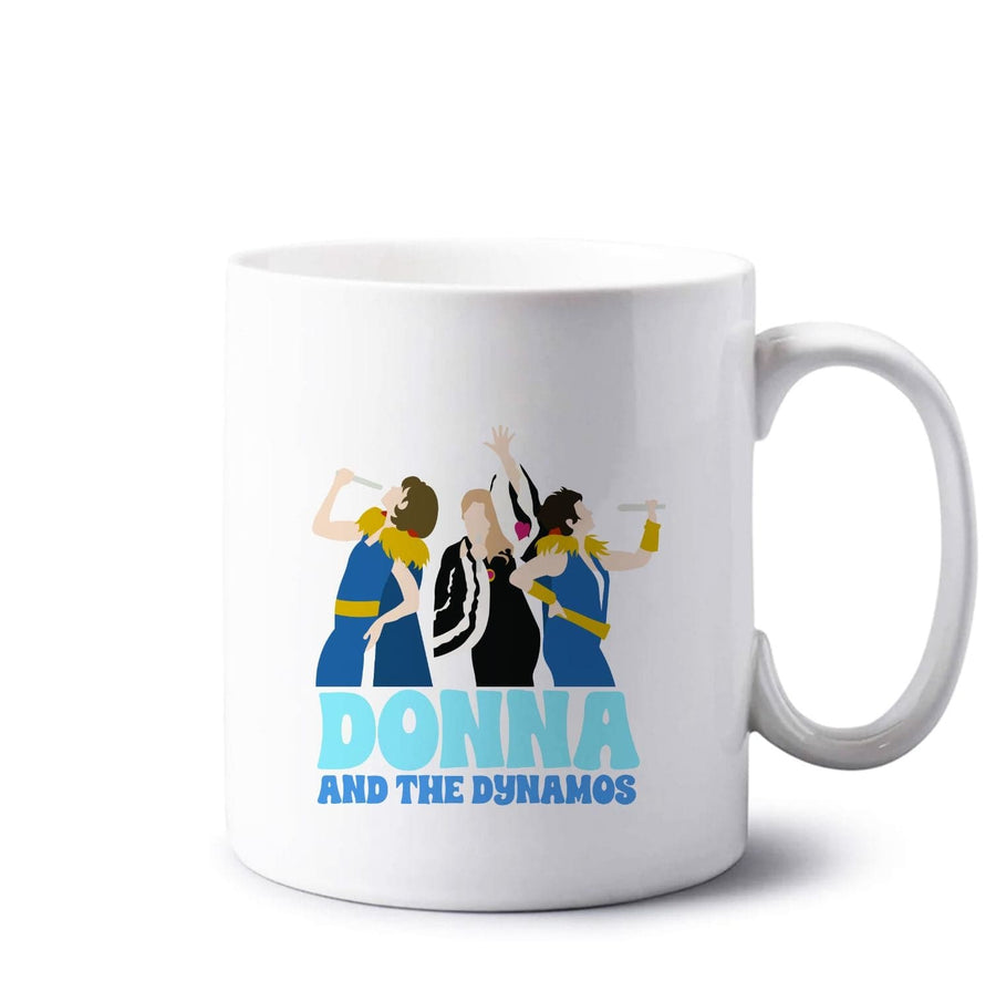 Donna And The Dynamos - Mamma Mia Mug