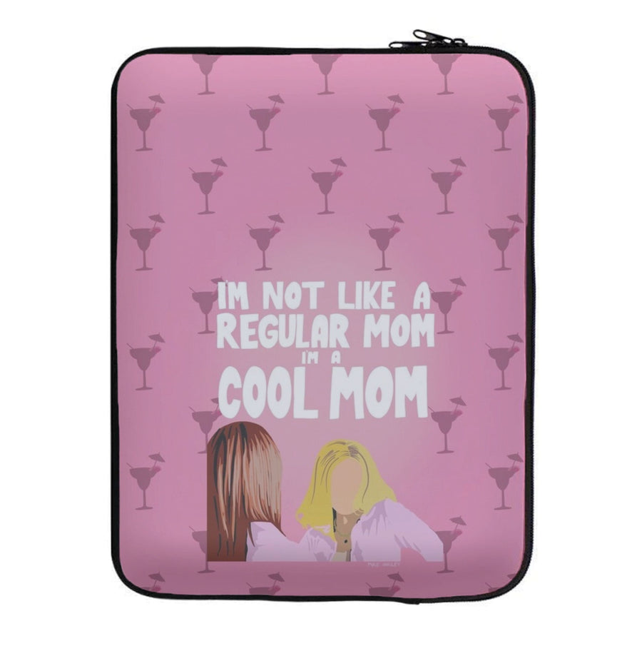 I'm A Cool Mom - Mean Girls Laptop Sleeve