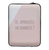 Sassy Quotes Laptop Sleeves