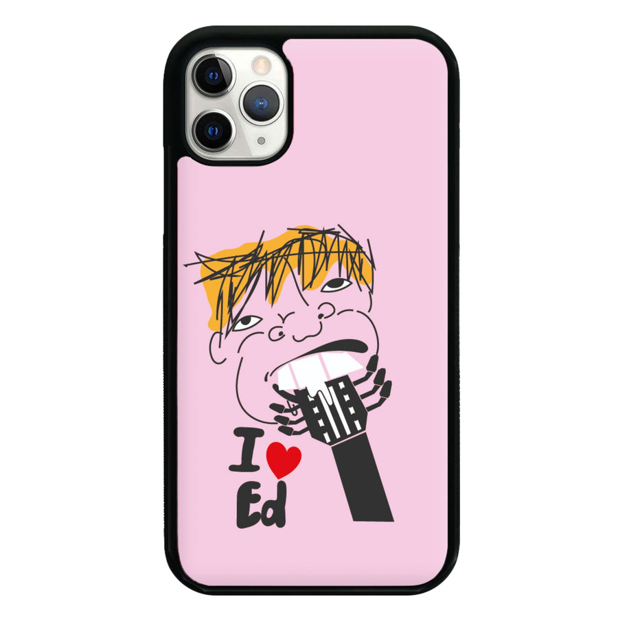 I love ed - Ed Sheeran Phone Case