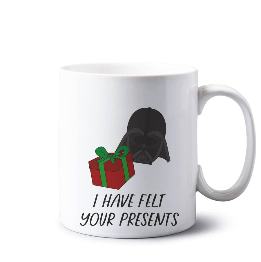I Have Felt Your Presents - Star Wars Mug