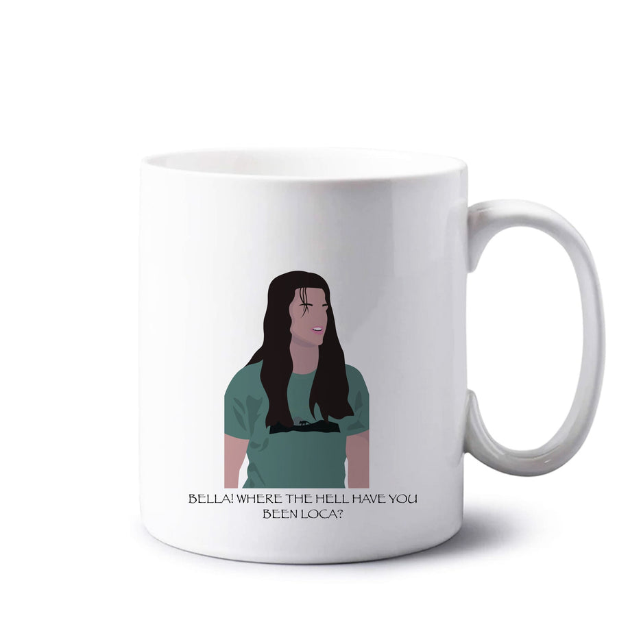 Where the hell have you been loca? - Twilight Mug