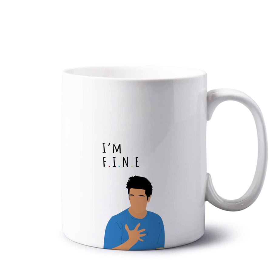 I'm Fine - Friends Mug