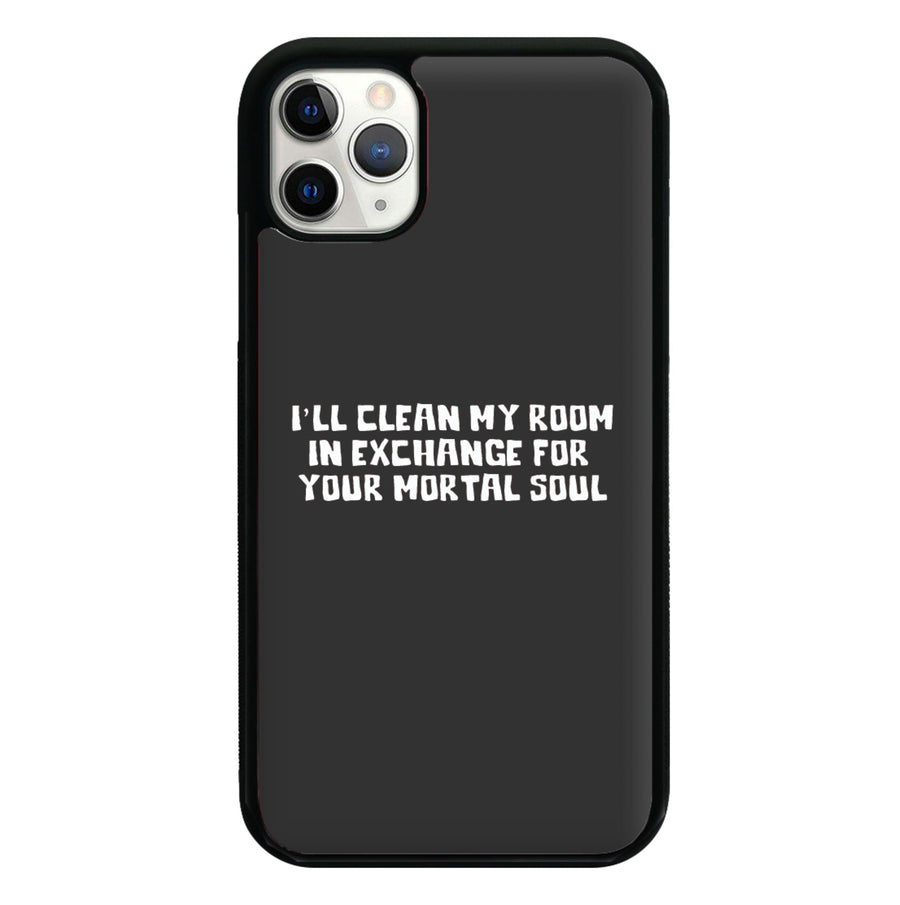 I'll Clean My Room In Exchange - Wednesday Phone Case