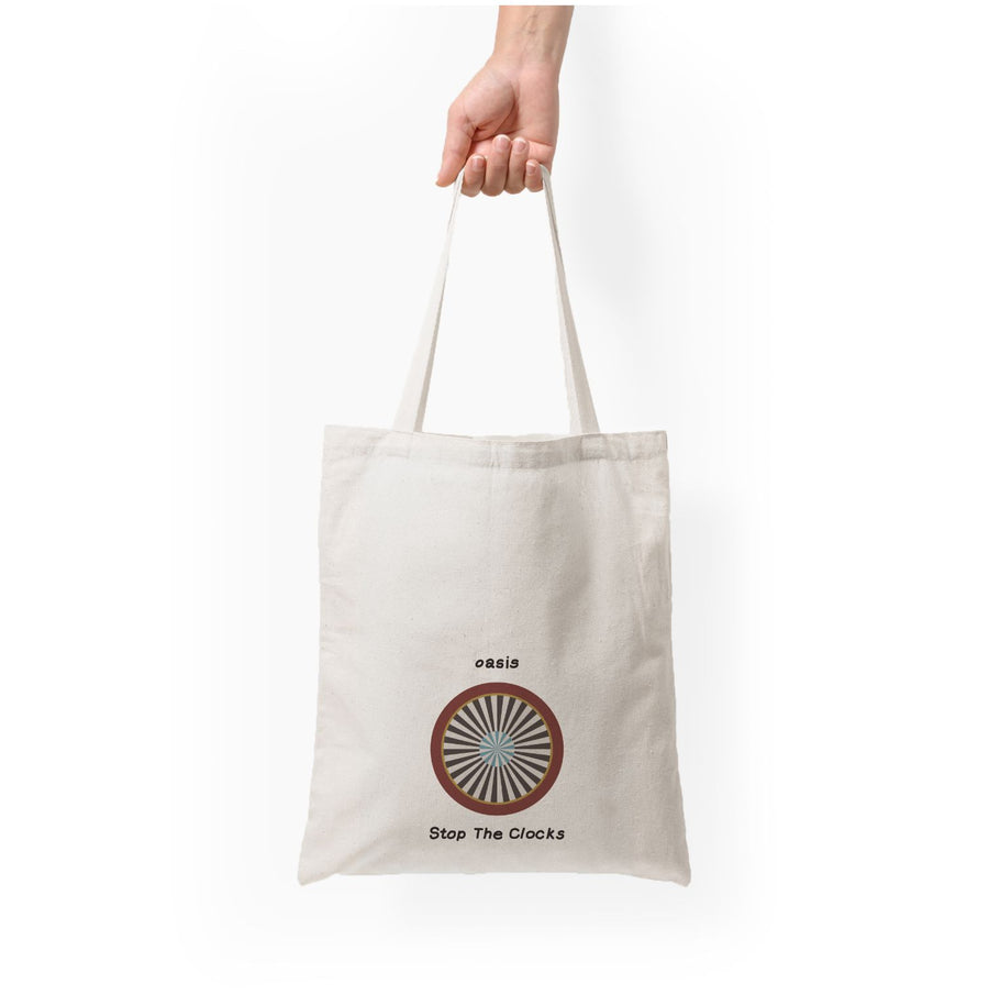 Stop The Clocks - Oasis Tote Bag