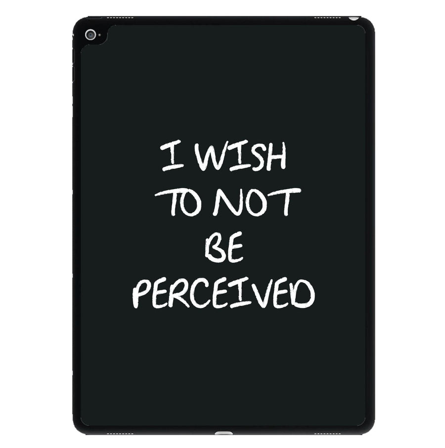 I Wish To Not Be Perceived - Melanie Martinez iPad Case