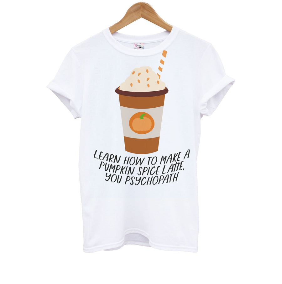 Learn How To Make A Pumpkin Spice Latte - Scream Queens Kids T-Shirt