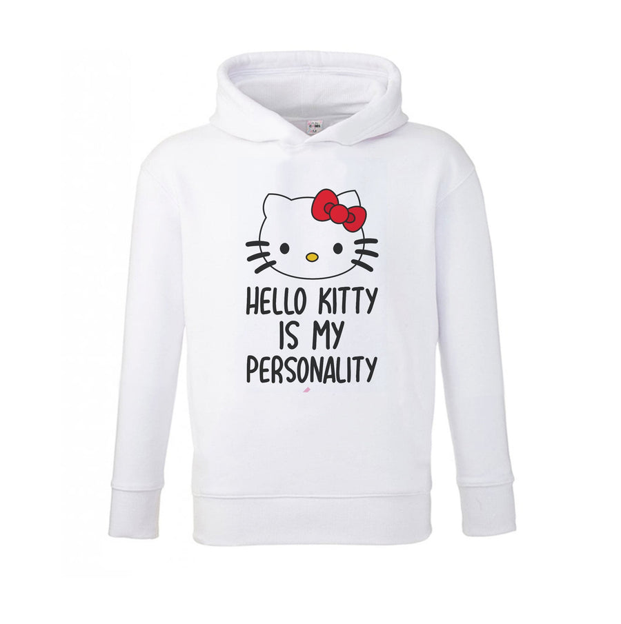 Hello Kitty Is My Personality - Hello Kitty Kids Hoodie