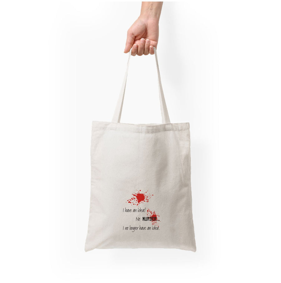 I Have An Idea! - Game Of Thrones Tote Bag