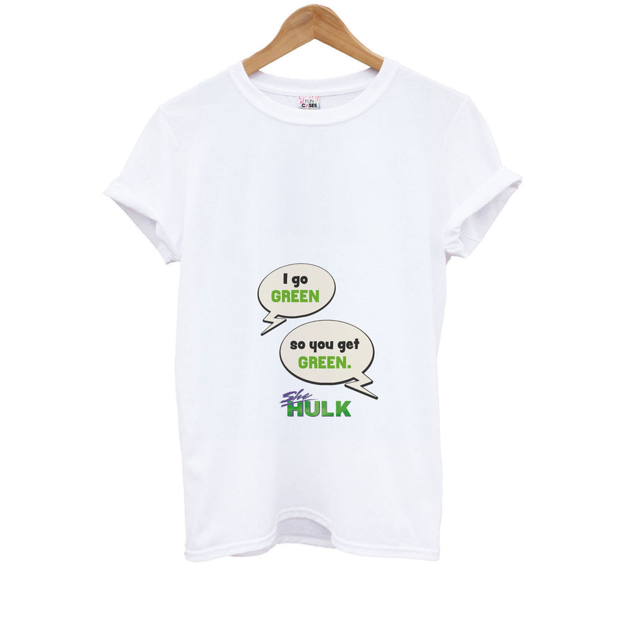 I Go Green - She Hulk Kids T-Shirt
