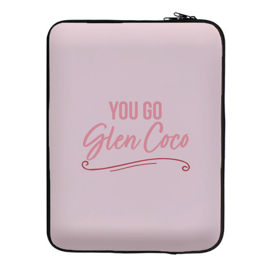 You Go Glen Coco - Mean Girls Laptop Sleeve