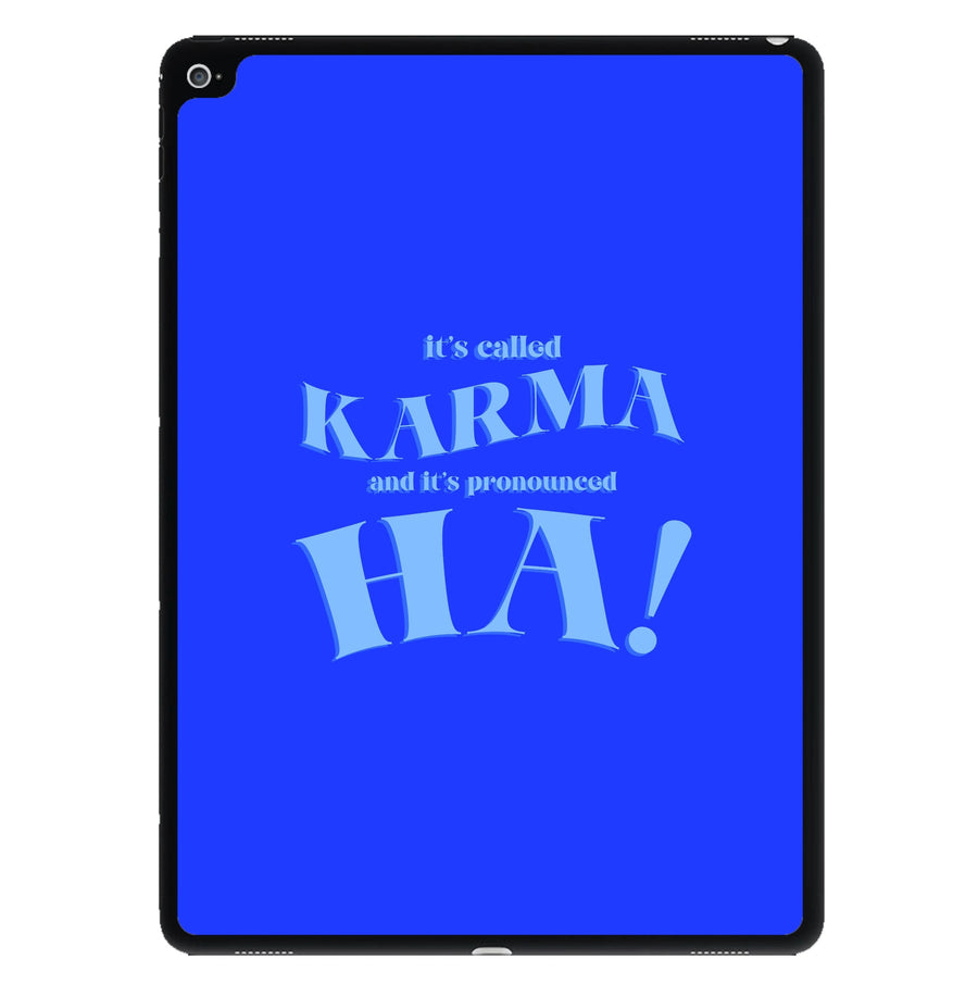 It's Called Karma - Funny Quotes iPad Case