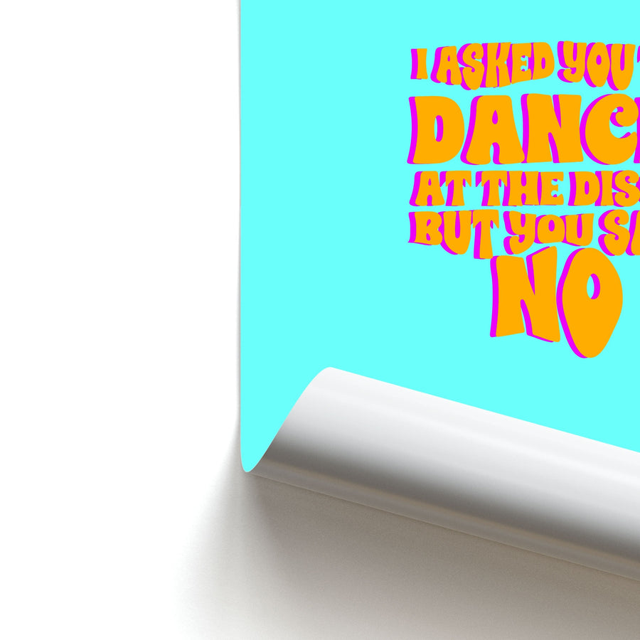 I Asked You To Dance At The Disco But You Said No - Busted Poster