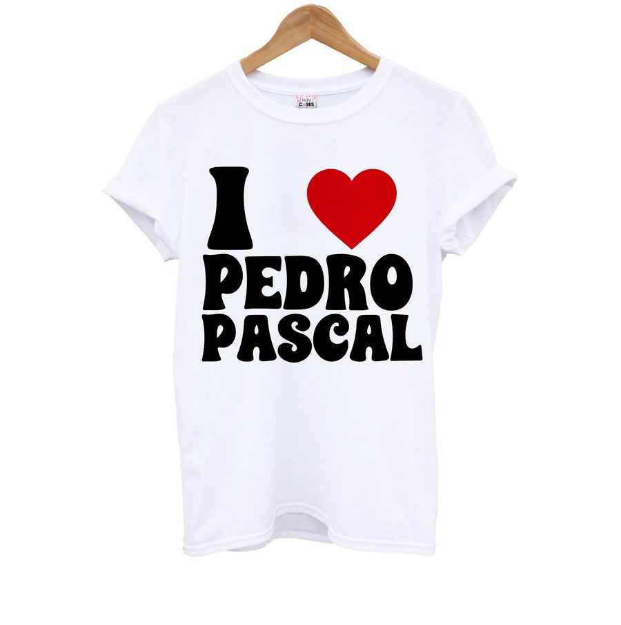 I Love Pedro Pascal Kids T-Shirt