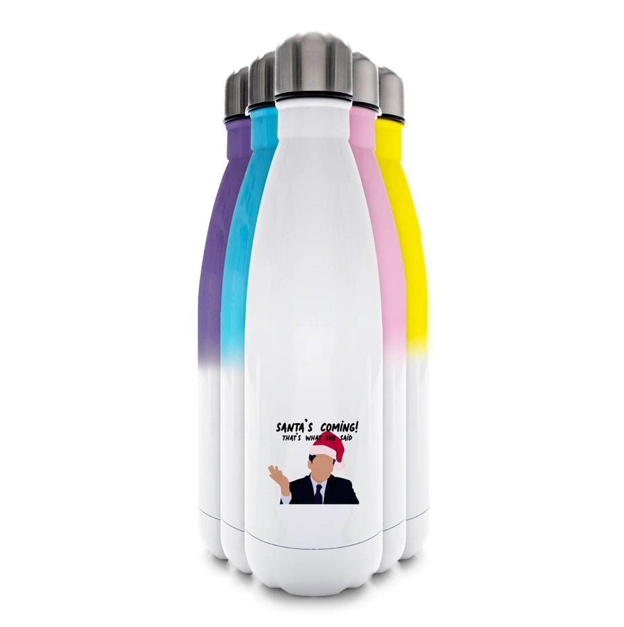 Santa's Coming- The Office Water Bottle