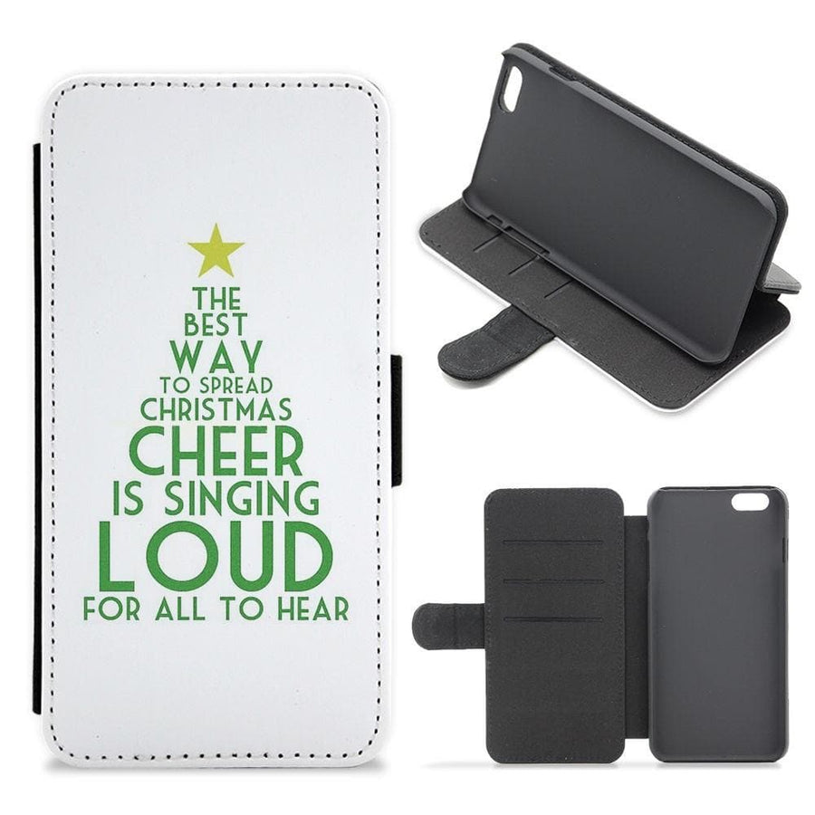 The Best Way To Spread Christmas Cheer - Elf Flip Wallet Phone Case