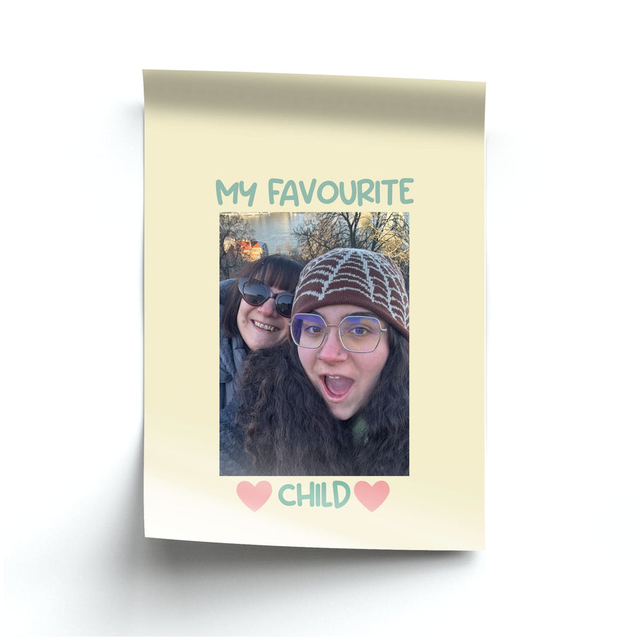 My Favourite Child - Personalised Mother's Day Poster