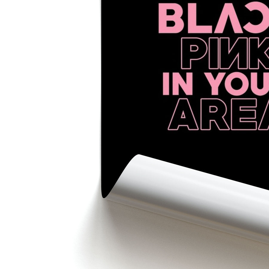 Blackpink In Your Area - Black Poster