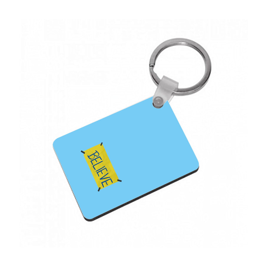 Believe - Ted Lasso Keyring