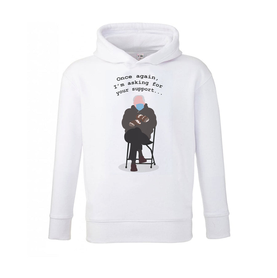 Once Again, I'm Asking For Your Support - Memes Kids Hoodie