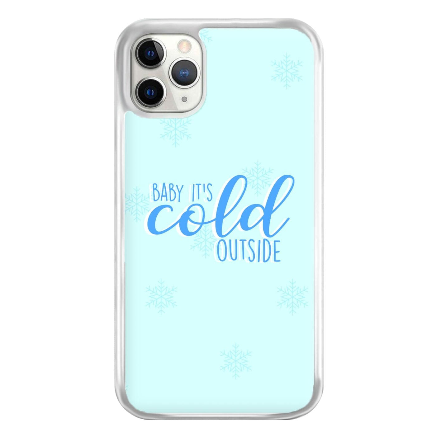 Baby It's Cold Outside - Christmas Songs Phone Case