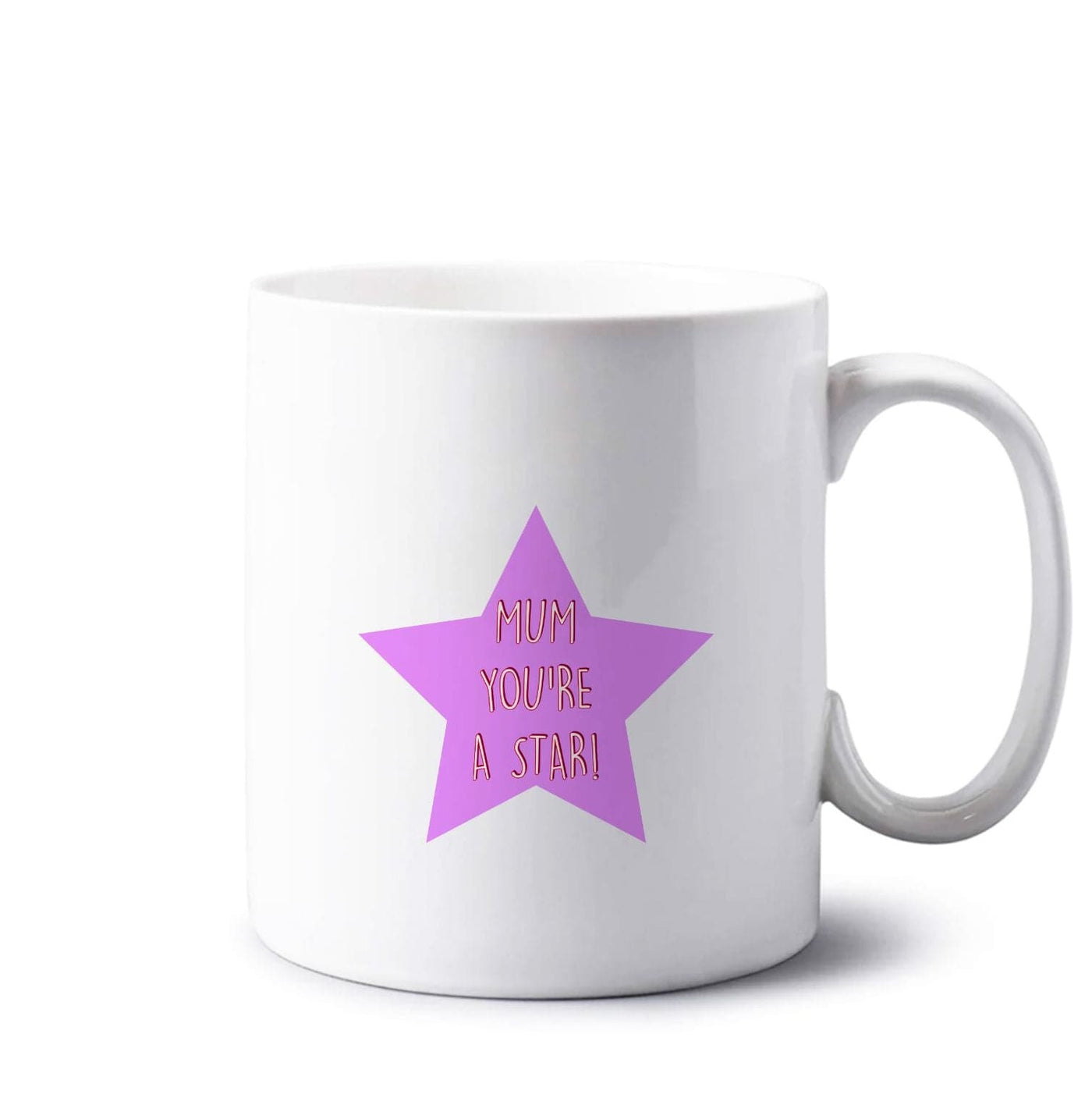 You're A Star - Mothers Day Mug