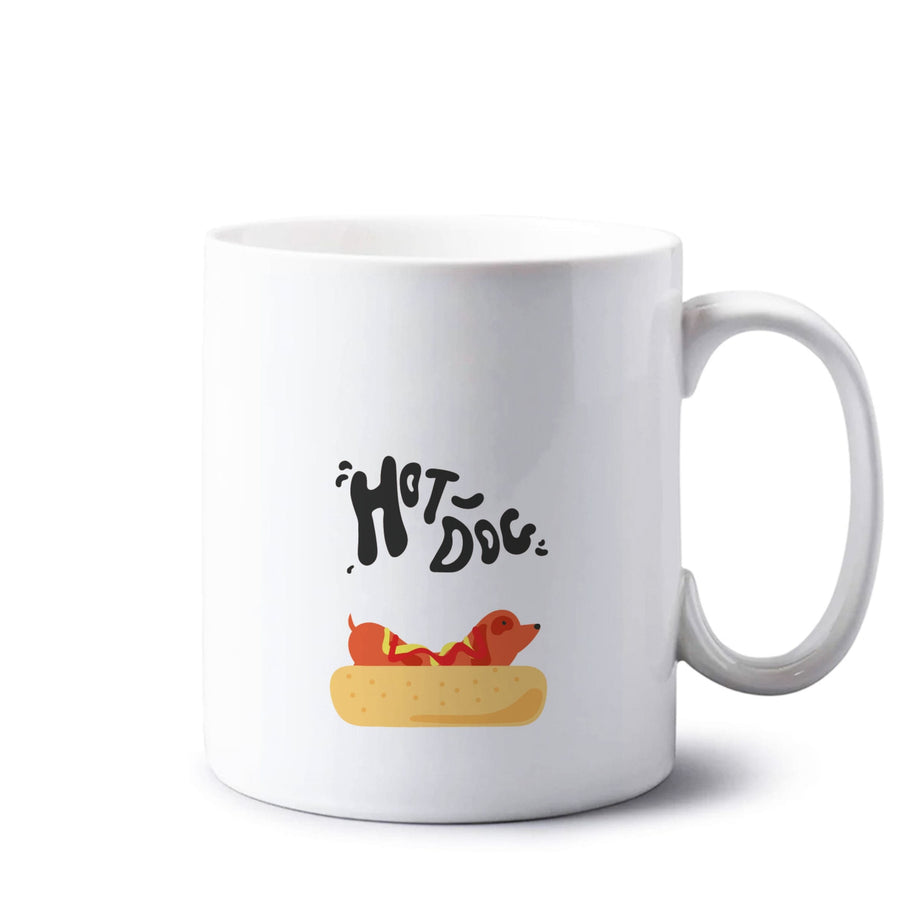 Hot Dog - Dachshunds Mug