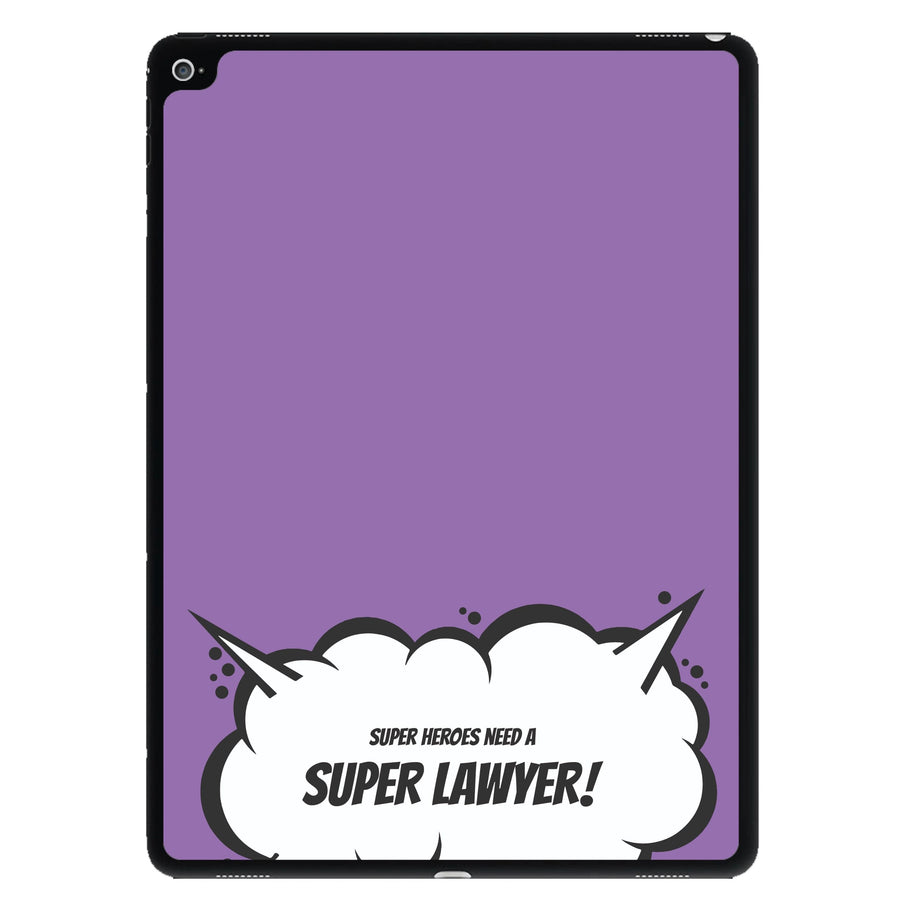 Super Heroes Need A Super Lawyer - She Hulk iPad Case