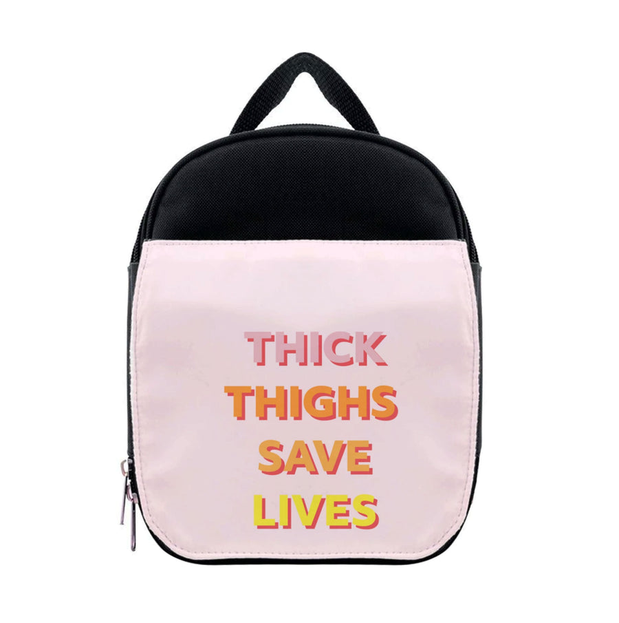 Thick Thighs Save Lives - Lizzo Lunchbox