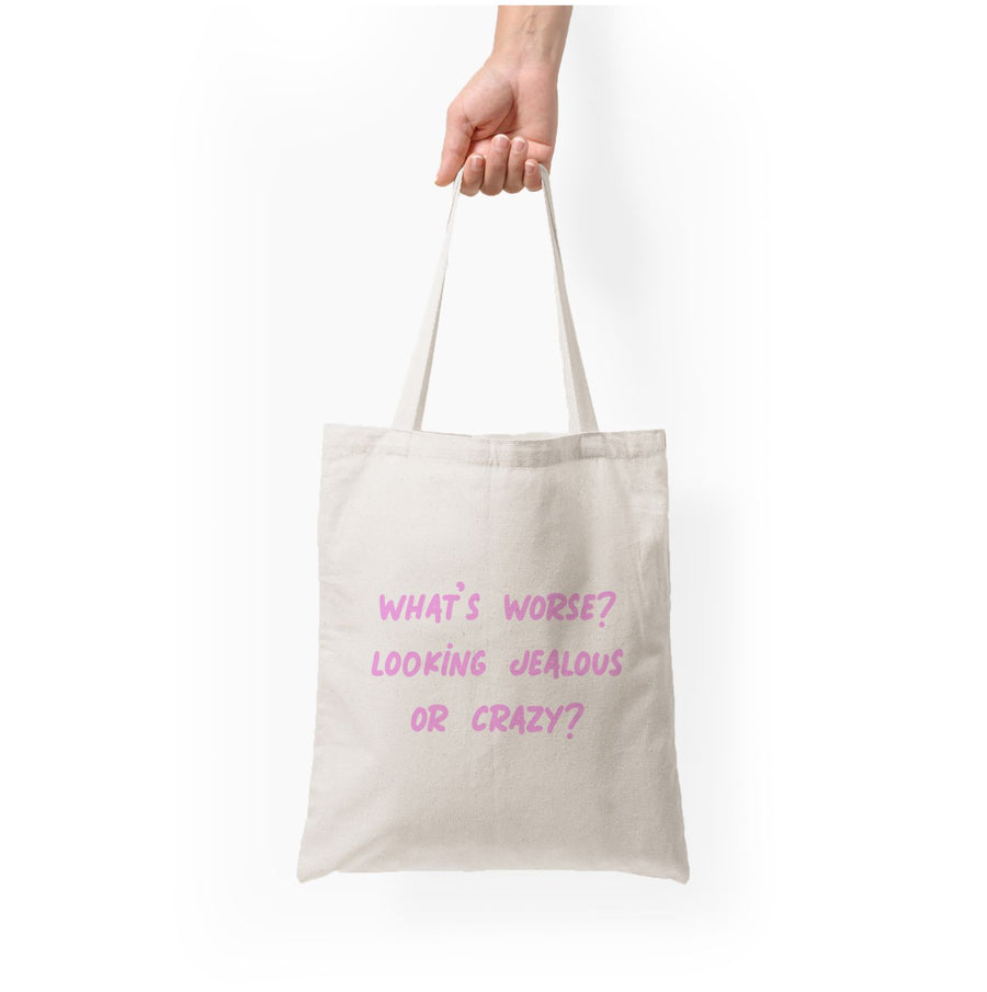 What's Worse? - Beyonce Tote Bag