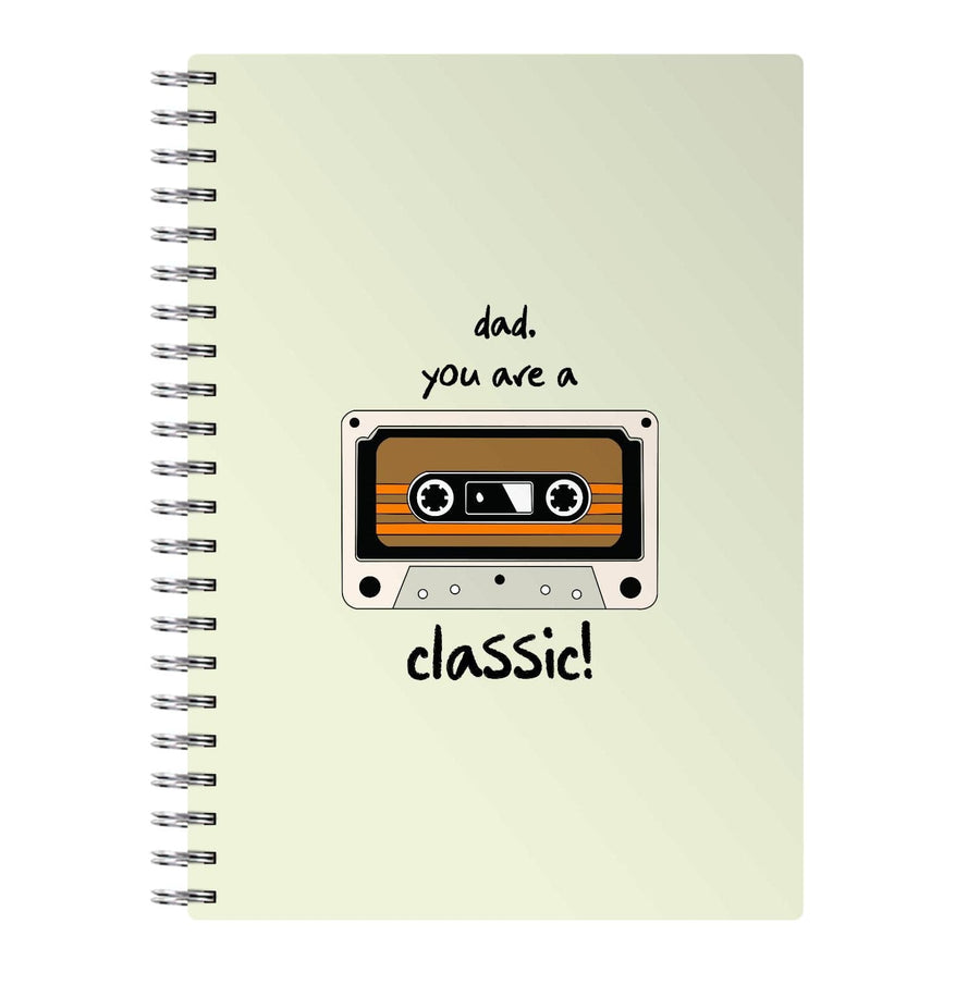 You Are A Classic - Fathers Day Notebook