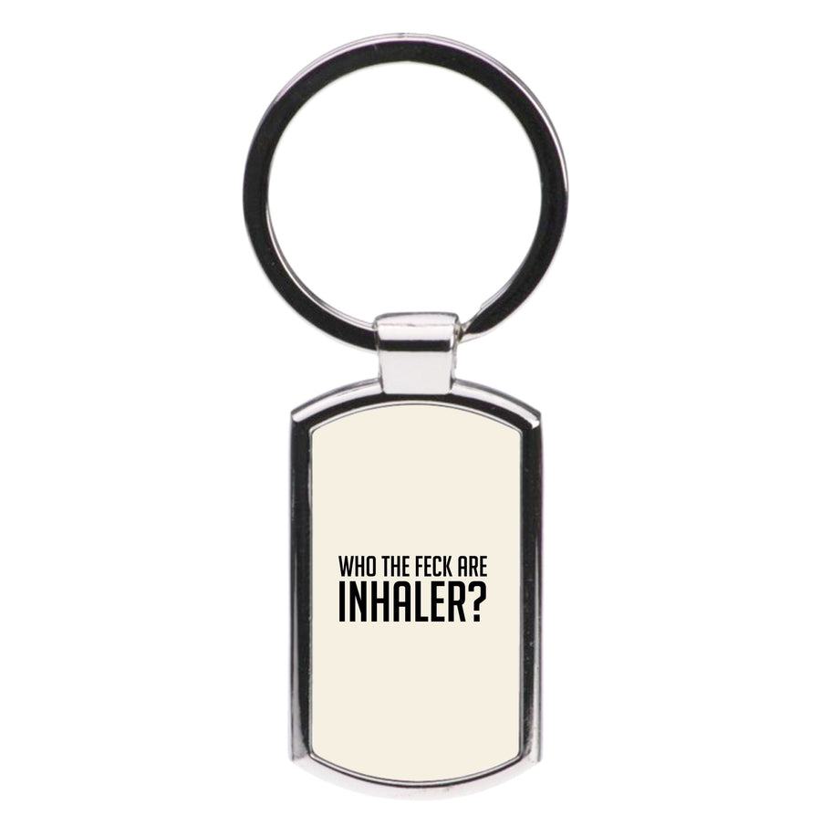 Who The Feck Are Inhaler? Luxury Keyring