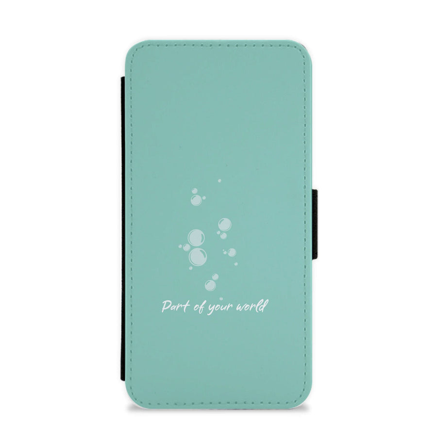 Part Of Your World - The Little Mermaid Flip / Wallet Phone Case