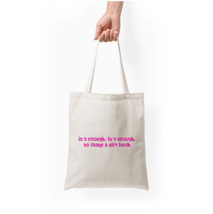 Make A Girl Blush - Wetleg Tote Bag