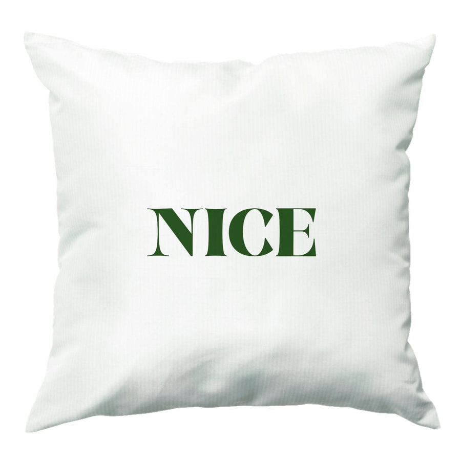 Nice - Naughty Or Nice  Cushion