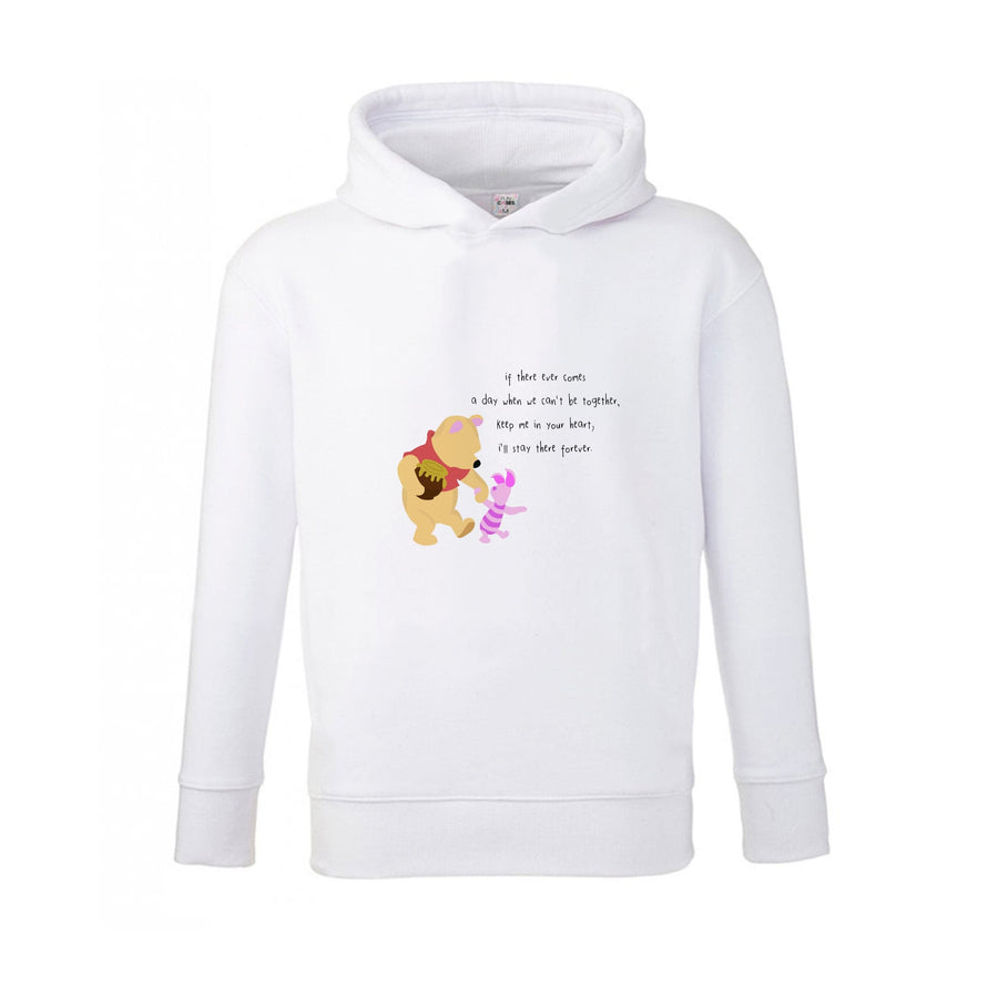 I'll Stay There Forever - Winnie The Pooh Kids Hoodie