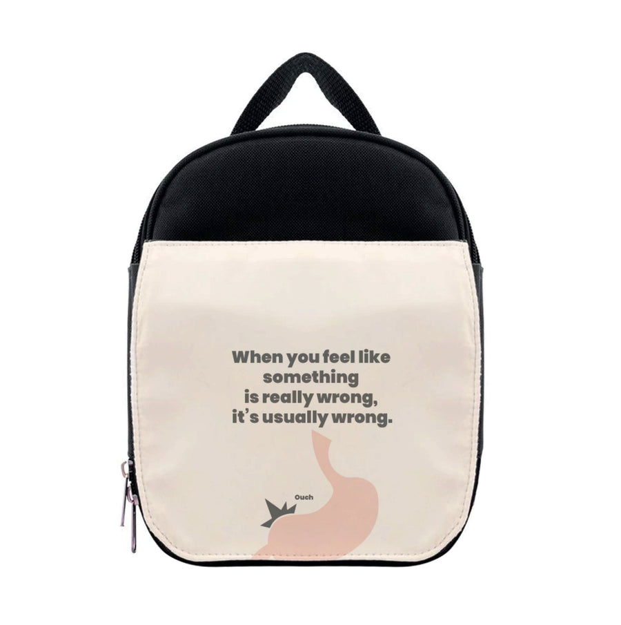 When you feel like something is really wrong - Kris Jenner Lunchbox
