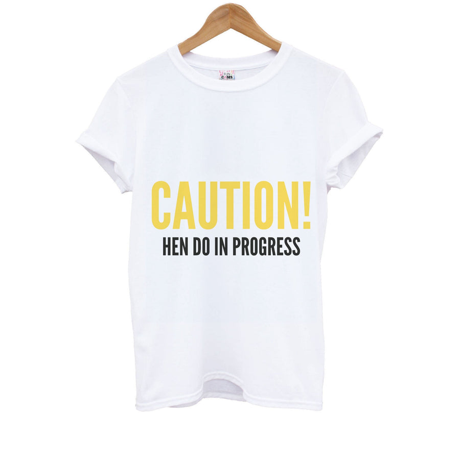 Hen Do In Process - Bridal Kids T-Shirt