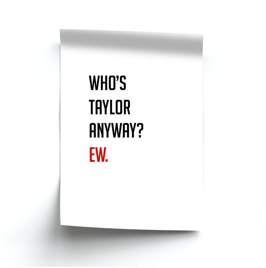 Who's Taylor Anyways? Poster