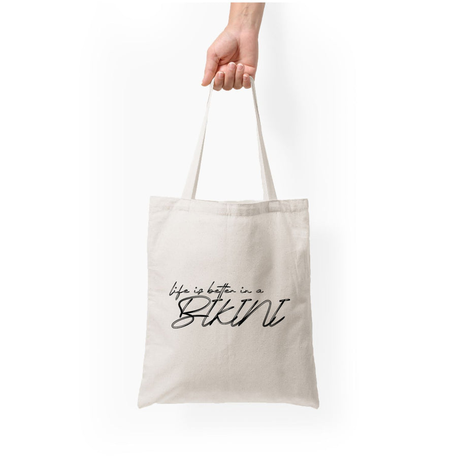 Life is better - Summer Quotes Tote Bag