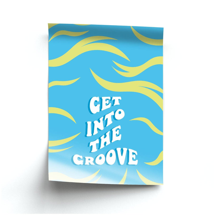 Get Into The Groove - Madonna Poster