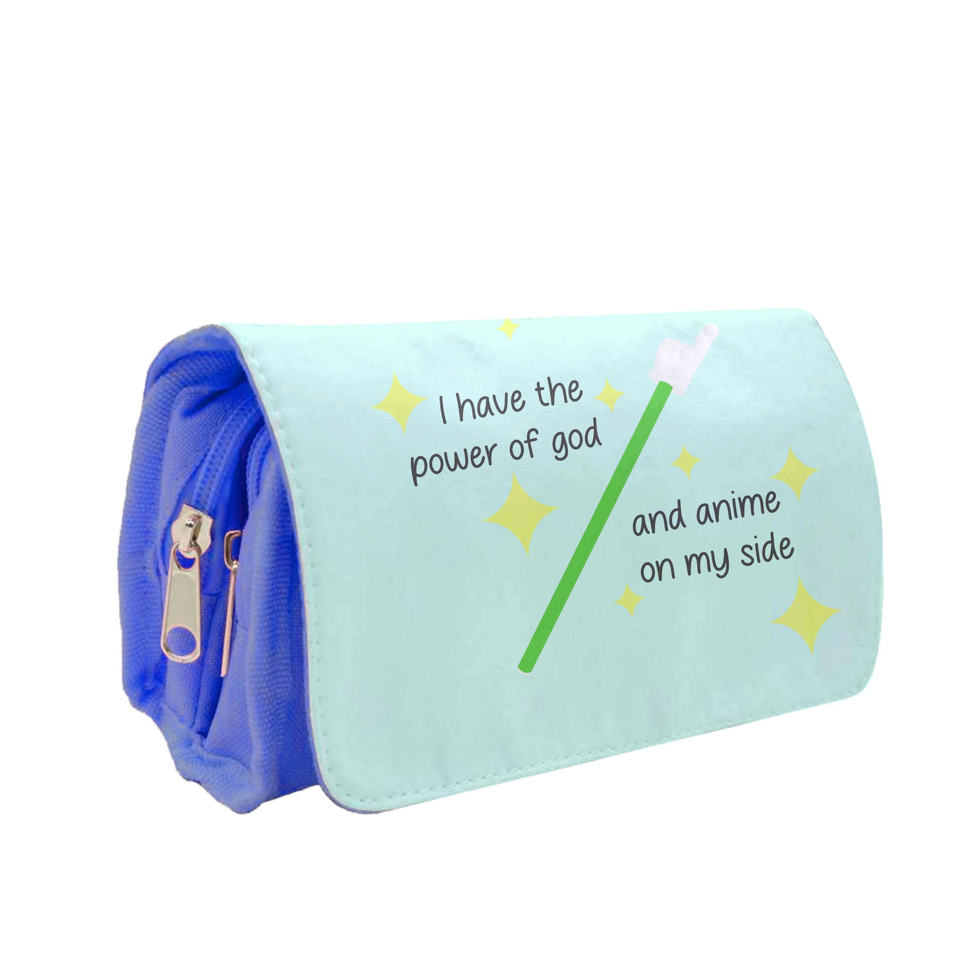 I Have The Power Of God And Anime On My Side - Memes Pencil Case