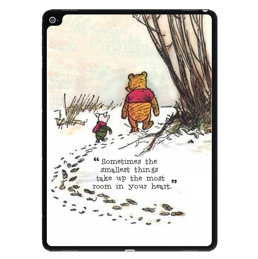 Sometimes The Smallest Things - Winnie The Pooh iPad Case