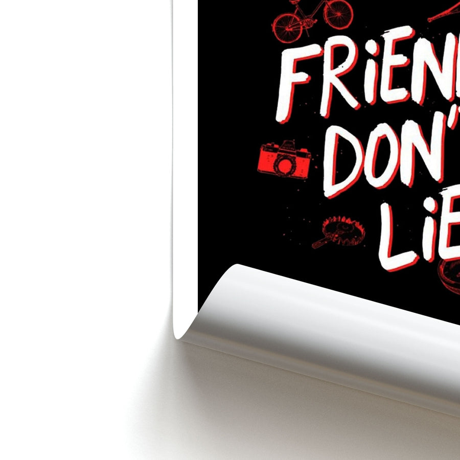 Friends Don't Lie - Stranger Things Poster