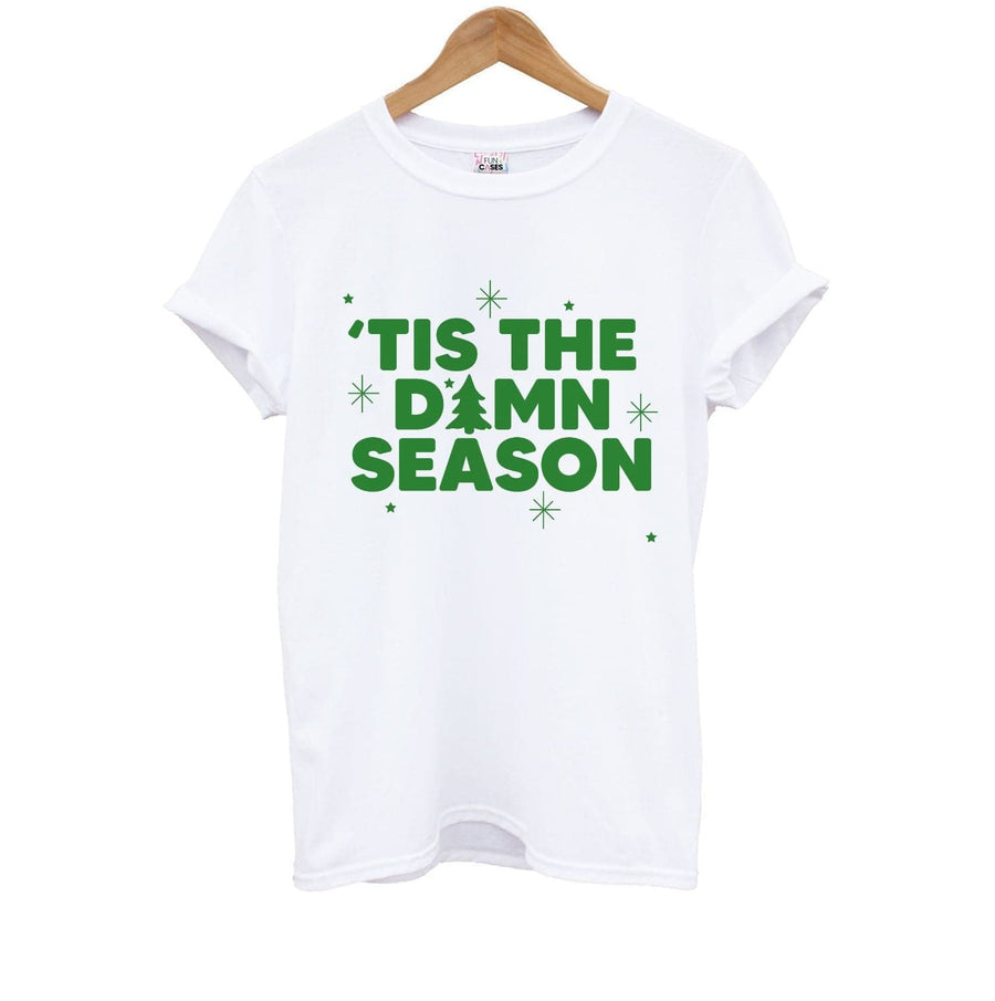 Tis The Damn Season - Christmas Songs Kids T-Shirt