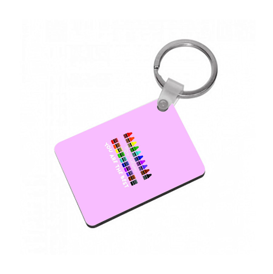 You Are The Best - Personalised Teachers Gift Keyring