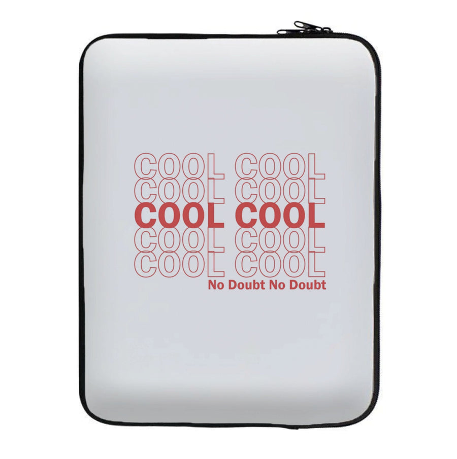 Cool Cool Cool No Doubt White - Brooklyn Nine-Nine Laptop Sleeve