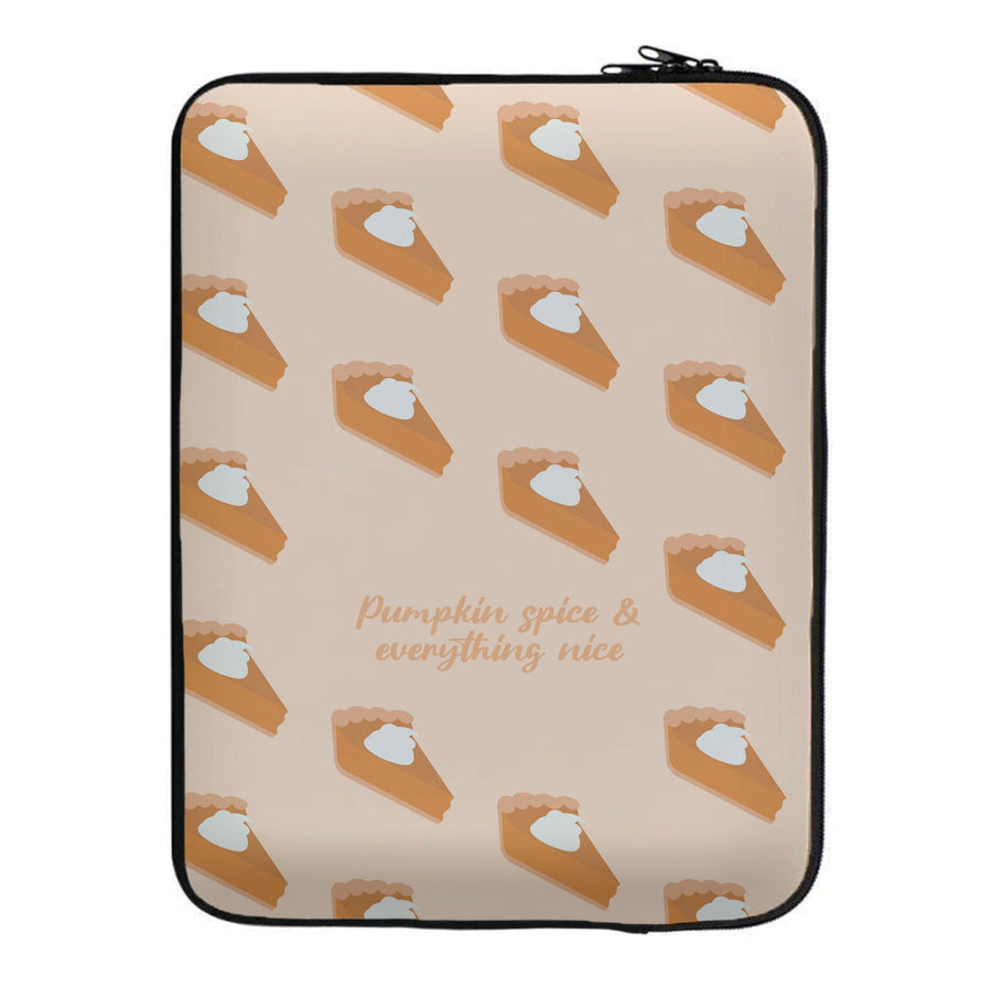 Pumpkin Spice And Everything Nice - Autumn Laptop Sleeve