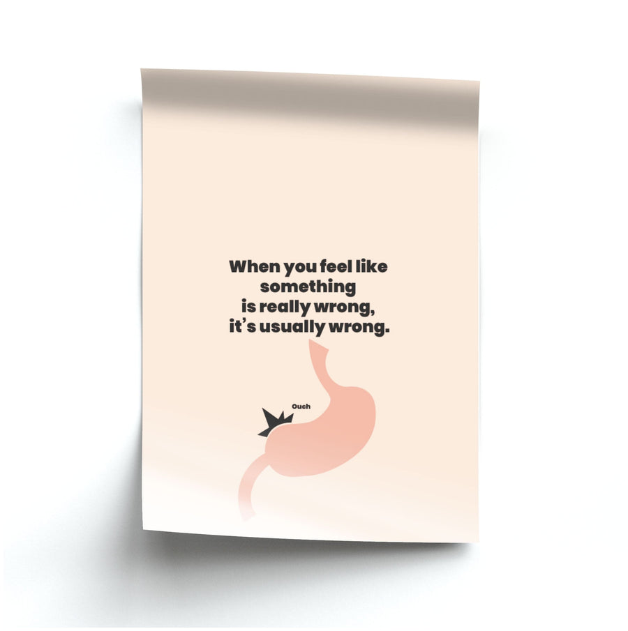 When you feel like something is really wrong - Kris Jenner Poster